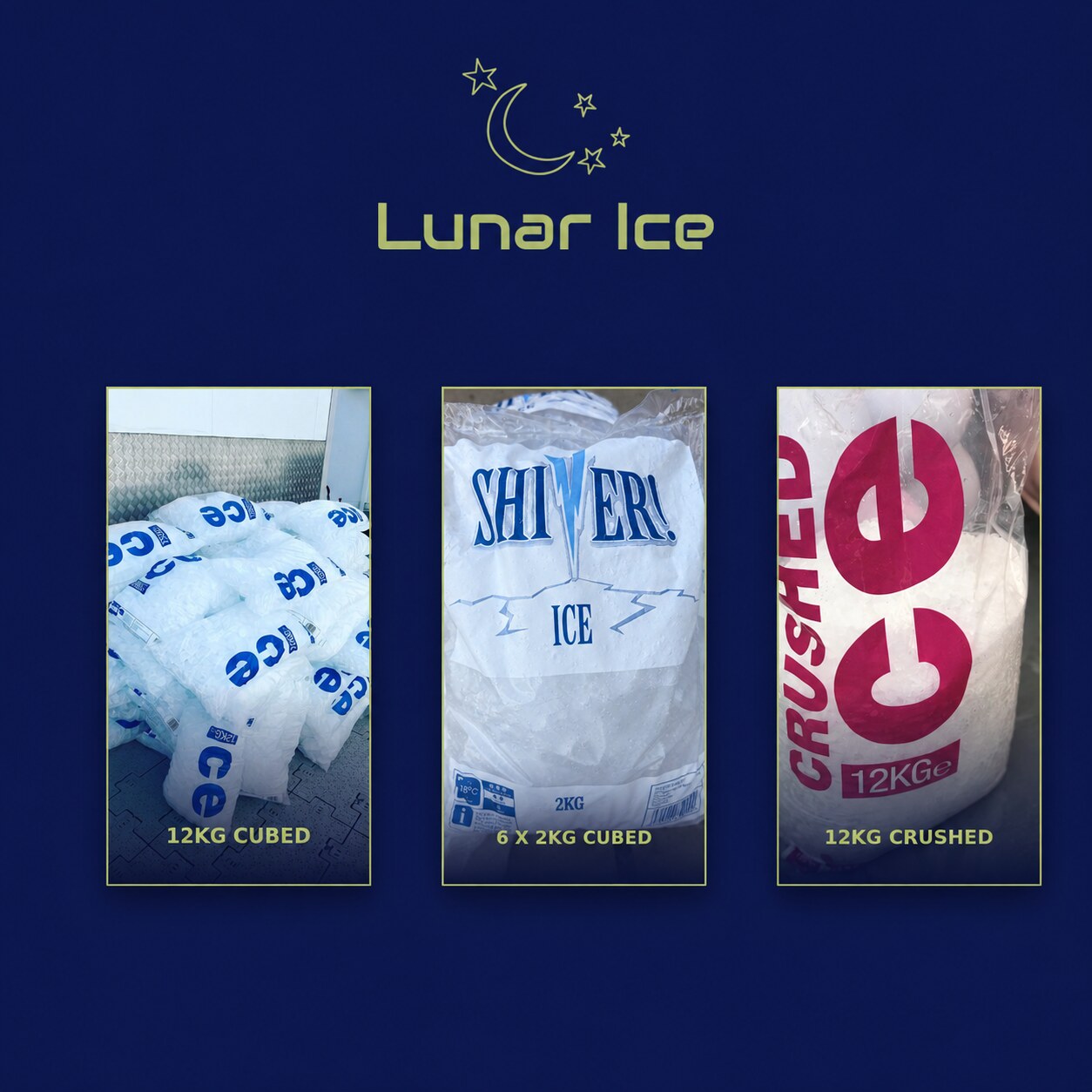 Lunar Ice product range: 12kg cubed ice, 6 x 2kg cubed ice and 12kg crushed ice